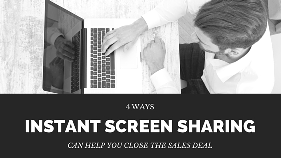 Instant Screen Sharing